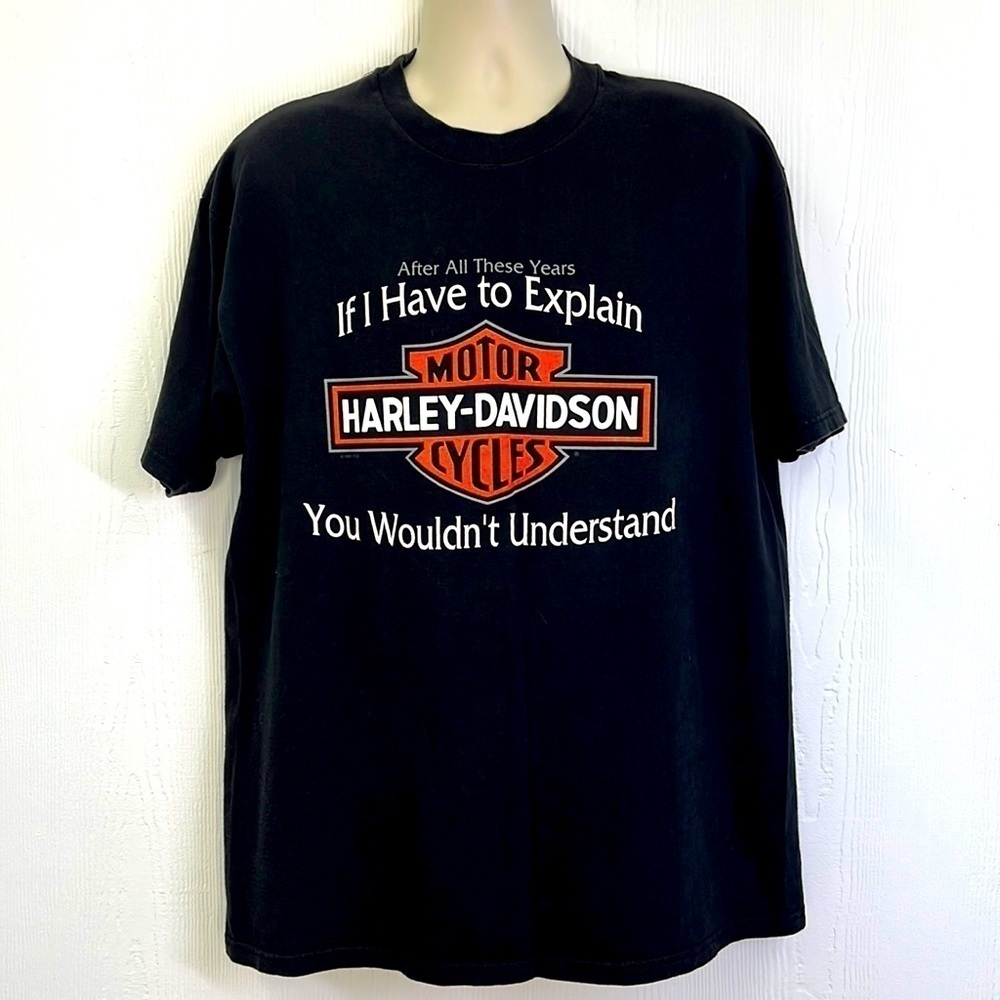 Harley Davidson - Vintage 1997 If I Have To Explain Toledo Ohio T Shirt XL